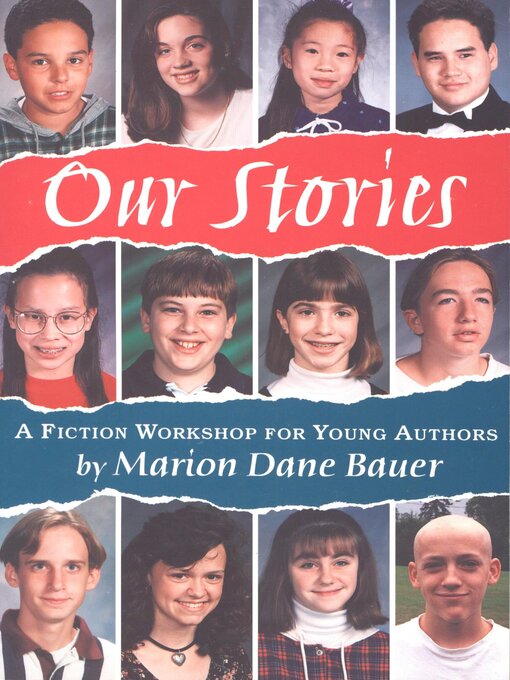 Title details for Our Stories by Marion Dane Bauer - Available